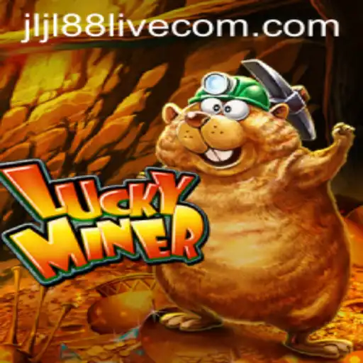 Discover the Exciting World of LuckyMiner with Jljl88 Live