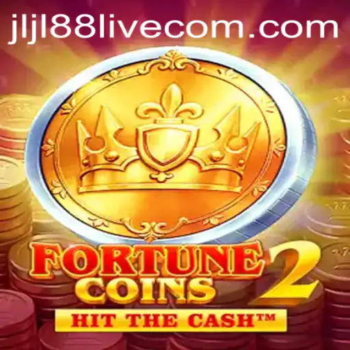 Exploring the Exciting World of FortuneCoins2 with Jljl88 Live